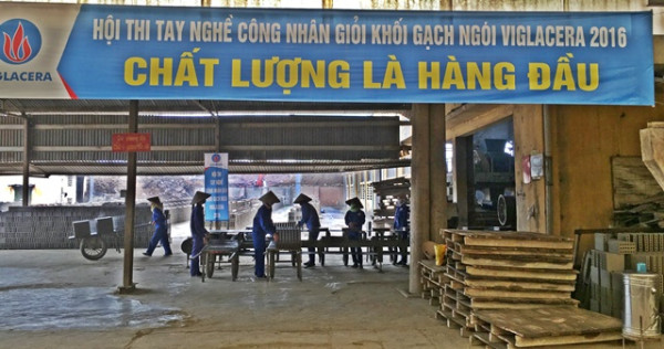 Hội thi tay nghề công nhân giỏi tại công ty cổ phần Viglacera Bá Hiến đã thành công tốt đẹp